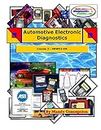 Automotive Electronic Diagnostics (Course-2): Volume 2