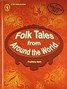 Folk Tales from Around the World