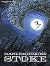 Manufacturing Stoke [OV/OmU]