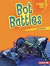 Bot Battles (Lightning Bolt Books ® — Robotics)