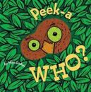 Peek-A Who? (Lift the Flap Books, Interactive Books for Kids, Interactive Read A