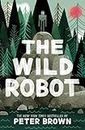 The Wild Robot (Volume 1)