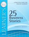 25 Business Stories: A Practical Guide for English Learners (Merriam Webster Learner's)
