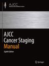 Mahul B. Amin / AJCC Cancer Staging Manual9783319406176