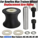 FOR BOWFLEX MAX TRAINER M3 M5 M6 M7 M8 WHEEL Replacement Arm Roller PART 8004550