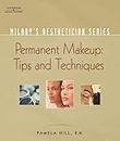 Permanent Makeup, Tips And Techniques