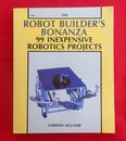 THE ROBOT BUILDER'S BONANZA - GORDON MCCOMB - TAB BOOKS 1987 - BON ÉTAT