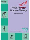 How To Blitz! Grade 4 Theory-BlitzBooks Publications