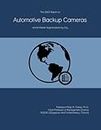 The 2023 Report on Automotive Backup Cameras: World Market Segmentation by City