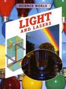 Light and Lasers (Science World (Stargazer Books)) - Library Binding - GOOD