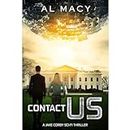 Contact Us: A Jake Corby Sci-Fi Thriller