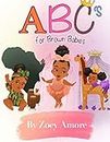 ABC's For Brown Babies