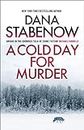 A Cold Day for Murder (A Kate Shugak Investigation)