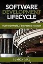 Software Development Lifecycle : Must know facts as Engineering Manager
