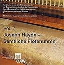 Mechanische Musikinstrumente/ Mechanical Music: Joseph Haydn: Samtliche Flotenuhren: Mechanische Musikinstrumente/Mechanincal Music Volume 7 ... of the Austrian Academy of Sciences)