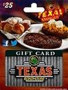 Texas Roadhouse Gift Card $25