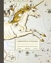 Composition Notebook College Ruled: Unicorn Constellation Vintage Illustration | Cute Astrology Aesthetic Journal For School, College, Office, Work | Wide Lined