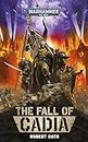 The Fall Of Cadia (Warhammer 40,000)