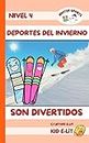 Deportes del Invierno Son Divertidos (4th Grade Spanish Content-Based Leveled Reader) (Spanish Edition)