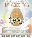 The Good Egg: An Easter and Springtime Book for Kids