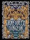 The Storymaster's Tales "Dracodeep Dungeon" Fantasy Adventure: Become a Hero in a Grimm Family tabletop Role-Playing Boardgame Game Book. Old and ... Game Books Solo-5 players, Kids and Adults)