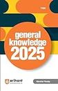 General Knowledge 2025 with Current Affairs Update For All Competitive Exams | UPSC, State PSC, SSC, Bank, Railways RRB, Defence NDA/CDS, CUET , Teaching, State Govt & other