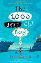 NEW The 1,000-Year-Old Boy By Ross Welford Paperback Free Shipping