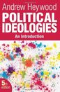 Political Ideologies: An Introduction By Andrew Heywood. 9780230367258