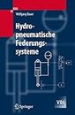 Hydropneumatische Federungssysteme (VDI-Buch)