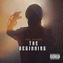 The Beginning [Explicit]