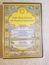 Health, Beauty & Strength with Nourishing Traditional Diets (DVD) 2007