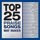 Top 25 Praise Songs - Way Maker[2 CD]