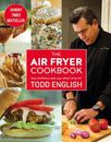 Todd English The Air Fryer Cookbook (Poche)