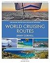 World Cruising Routes: 1,000 Sailing Routes in All Oceans of the World