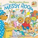 The Berenstain Bears and the Messy Room (First Time Books(R)) Berenstain, Stan and Berenstain, Jan