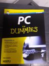 PC for Dummies di Dan Gookin Editore: Hoepli Collana: Informatica generale e sis