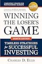 Winning the Loser's Game: Timeless Strategies for Successful Investing, Eighth Edition