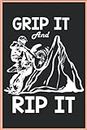Grip it and Rip it Motocross Notebook: Motocross Notebook - Great Motocross checkered Notebook - 120 squared pages to record lap times, training ... | approx. DINA5 | Gift for Motocross Fans