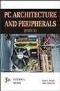PC Architecture and Peripherals: v. 2