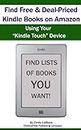 Find Free & Deal-Priced Kindle Books on Amazon Using Your "Kindle Touch" Device