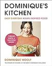 Dominique’s Kitchen: Winner of Channel 4's The Great Cookbook Challenge