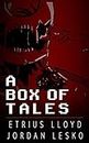 A Box of Tales: Action-Packed YA Fantasy Short Stories Based on Your Favorite PS4 and Xbox One Video Games