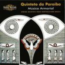 Quinteto Da Paraiba String Quintets - Musica Armorial (CD) Album