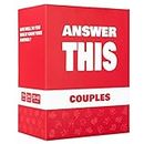 Answer This - Couples - How Well Do You Know Your Partner? Relationship & Conversation Card for a Date Night or Party Cool Anniversary Valentines Gift