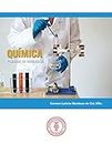 Química: Prácticas de laboratorio (Spanish Edition)
