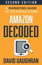 Amazon Decoded | David Gaughran | A Marketing Guide to the Kindle Store | Buch