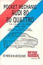Audi 80 and 80 Quattro, 1600, 1800, 1900 c.c. 1985 to 1989
