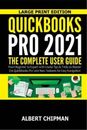Albert Chipman QuickBooks Pro 2021 (Paperback) (US IMPORT)