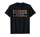 Programmeur Développeur Informaticien Geek Codeur C++ Nerd T-Shirt