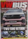 VW Bus T4 & 5 magazine #144 2024 Two Tone Return, Dormouse Bus, Minimalised